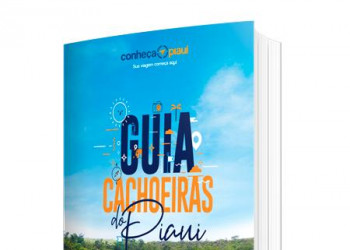 Guia Cachoeiras do Piauí tem lançamento